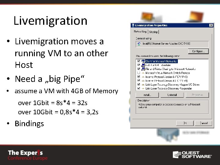 Livemigration • Livemigration moves a running VM to an other Host • Need a