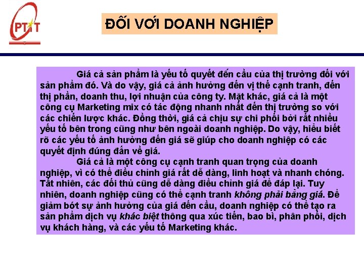 ĐÔ I VƠ I DOANH NGHIỆP Giá cả sản phẩm là yếu tố quyết