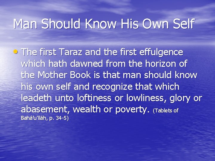 Man Should Know His Own Self • The first Taraz and the first effulgence