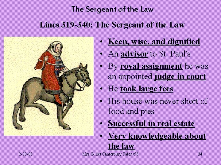 The Sergeant of the Law Lines 319 -340: The Sergeant of the Law •