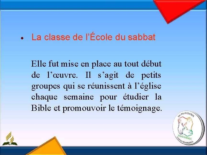  La classe de l’École du sabbat Elle fut mise en place au tout