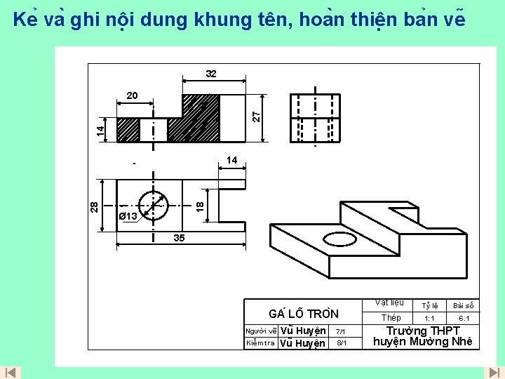 Ke va ghi nô i dung khung tên, hoa n thiê n ba n