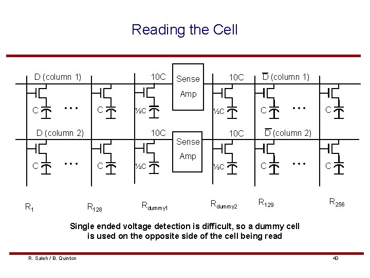 Reading the Cell D (column 1) 10 C Sense D (column 1) Amp C