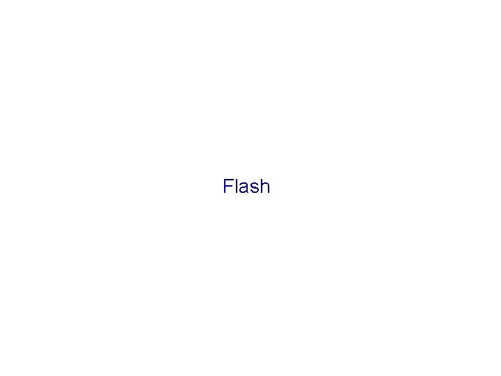 Flash 