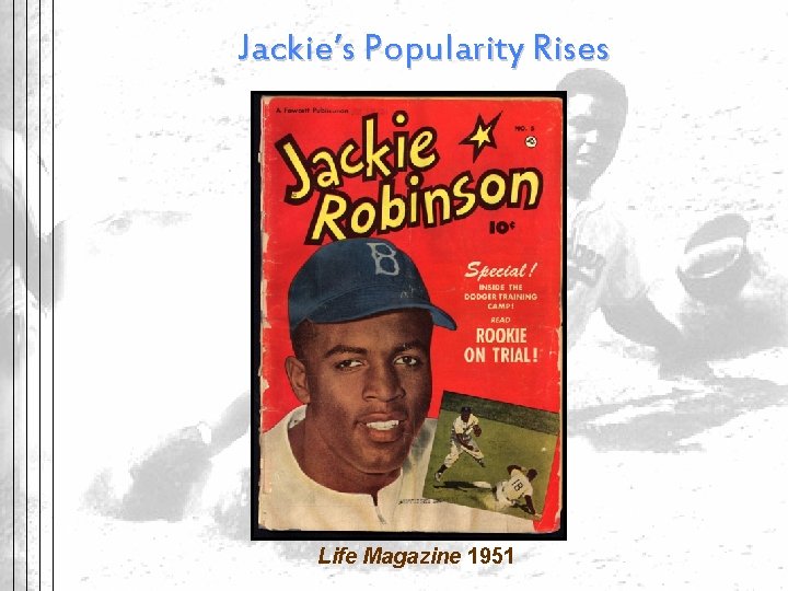 Jackie’s Popularity Rises Life Magazine 1951 