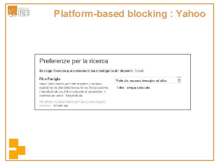 Platform-based blocking : Yahoo 