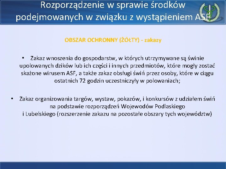 Rozporządzenie w sprawie środków podejmowanych w związku z wystąpieniem ASF OBSZAR OCHRONNY (ŻÓŁTY) -