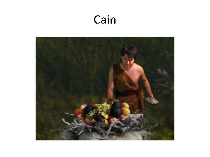 Cain 