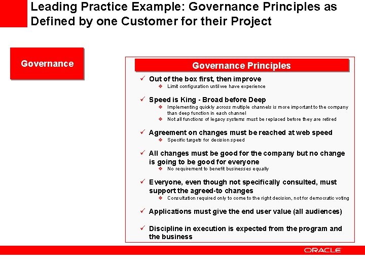 Leading Practice Example: Governance Principles as Defined by one Customer for their Project Governance