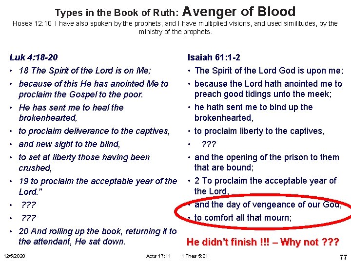 Types in the Book of Ruth: Avenger of Blood Hosea 12: 10 I have