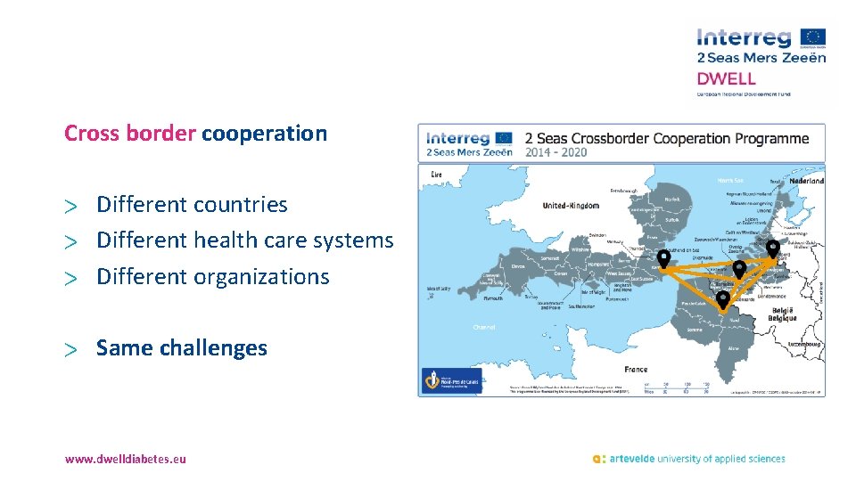 Cross border cooperation > Different countries > Different health care systems > Different organizations