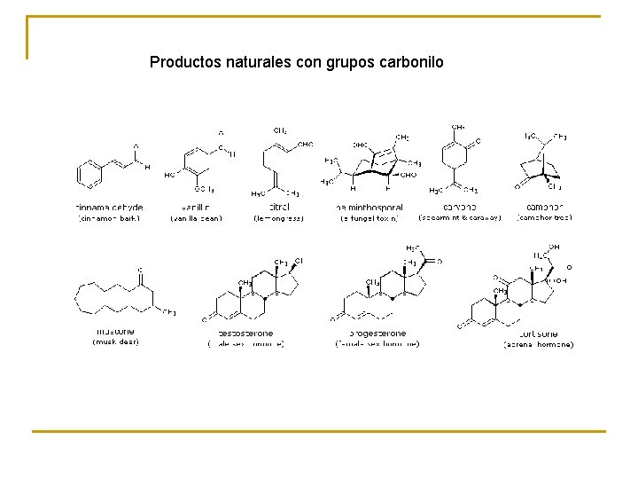 Productos naturales con grupos carbonilo 
