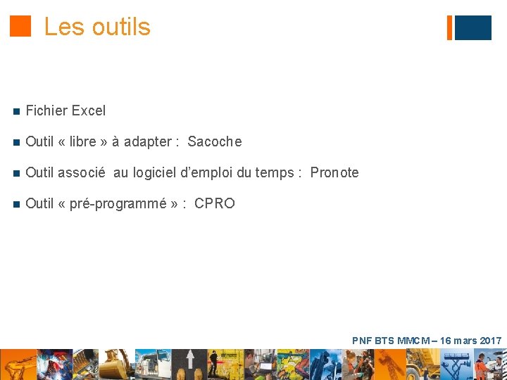 Les outils n Fichier Excel n Outil « libre » à adapter : Sacoche