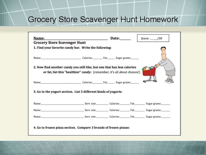 Grocery Store Scavenger Hunt Homework 