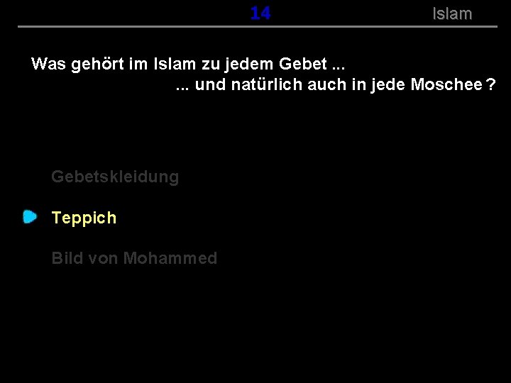 ( B+R-S 13/14 ) 114 Islam Was gehört im Islam zu jedem Gebet. .