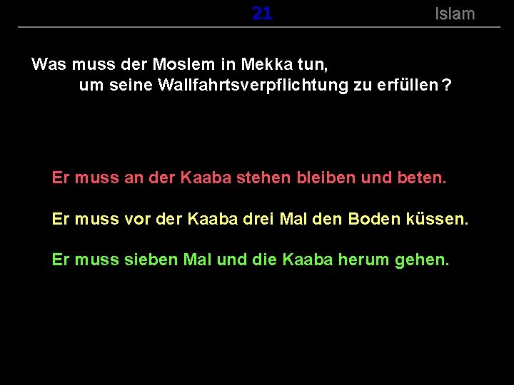 ( B+R-S 13/14 ) 121 Islam Was muss der Moslem in Mekka tun, um