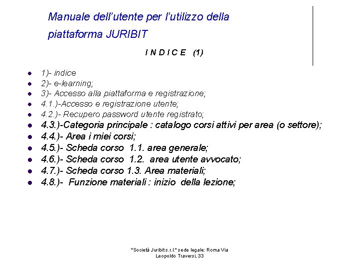 Manuale dell’utente per l’utilizzo della piattaforma JURIBIT I N D I C E (1)