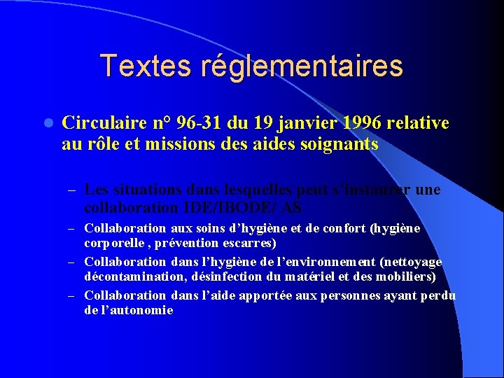 Textes réglementaires l Circulaire n° 96 -31 du 19 janvier 1996 relative au rôle