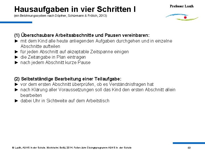 Hausaufgaben in vier Schritten I Professor Lauth (ein Belohnungssystem nach Döpfner, Schürmann & Frölich,