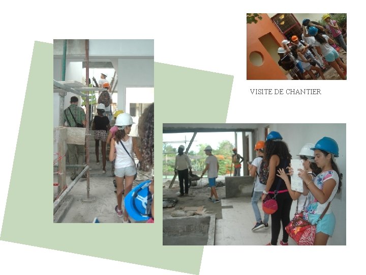 VISITE DE CHANTIER 