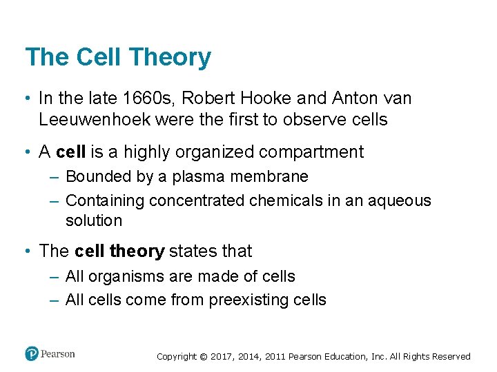 The Cell Theory • In the late 1660 s, Robert Hooke and Anton van