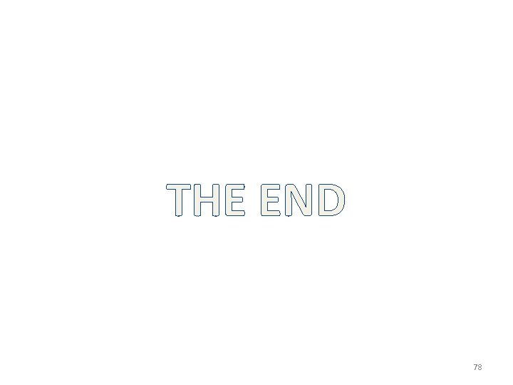 THE END 78 