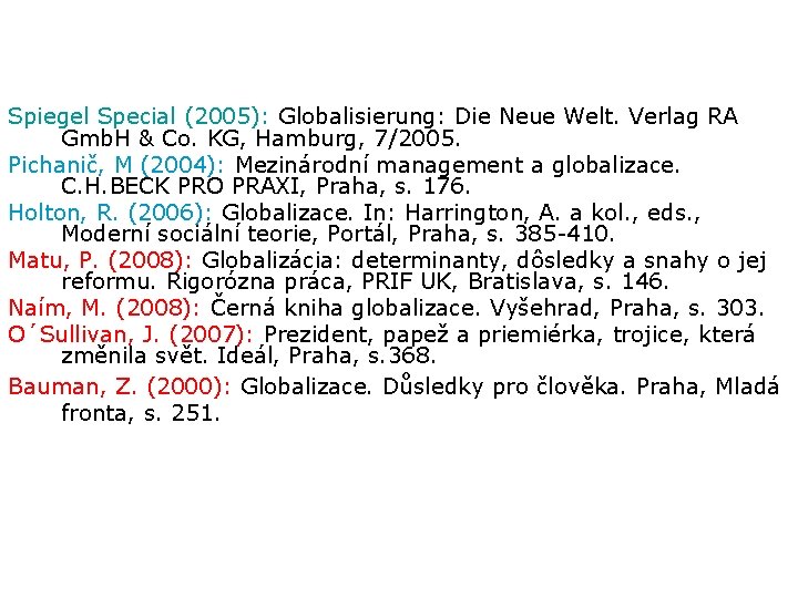 Spiegel Special (2005): Globalisierung: Die Neue Welt. Verlag RA Gmb. H & Co. KG,