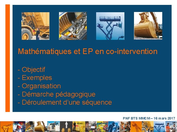 Mathématiques et EP en co-intervention - Objectif - Exemples - Organisation - Démarche pédagogique