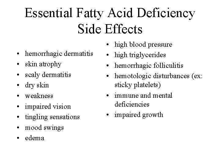 Essential Fatty Acid Deficiency Phara Jourdan Rosabelle Campos