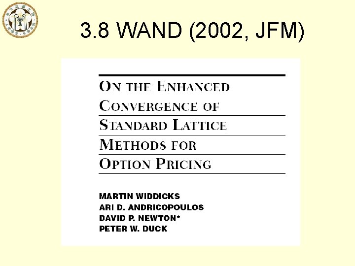 3. 8 WAND (2002, JFM) 