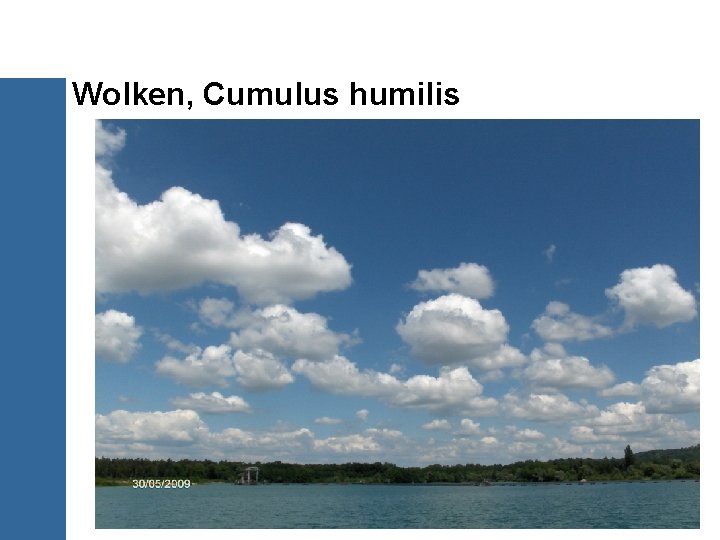 Wolken, Cumulus humilis 16/20 