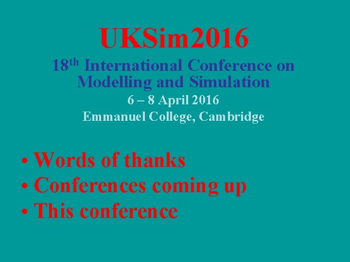 Uksim 2016 18 Th International Conference On Modelling