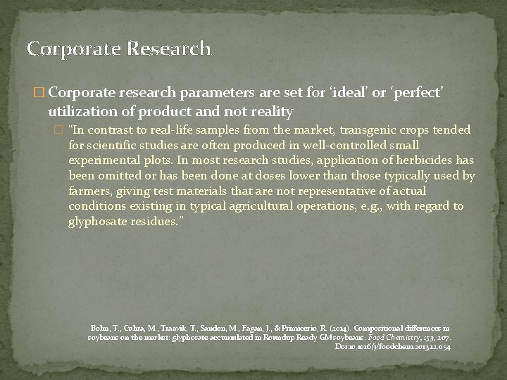 Corporate Research � Corporate research parameters are set for ‘ideal’ or ‘perfect’ utilization of