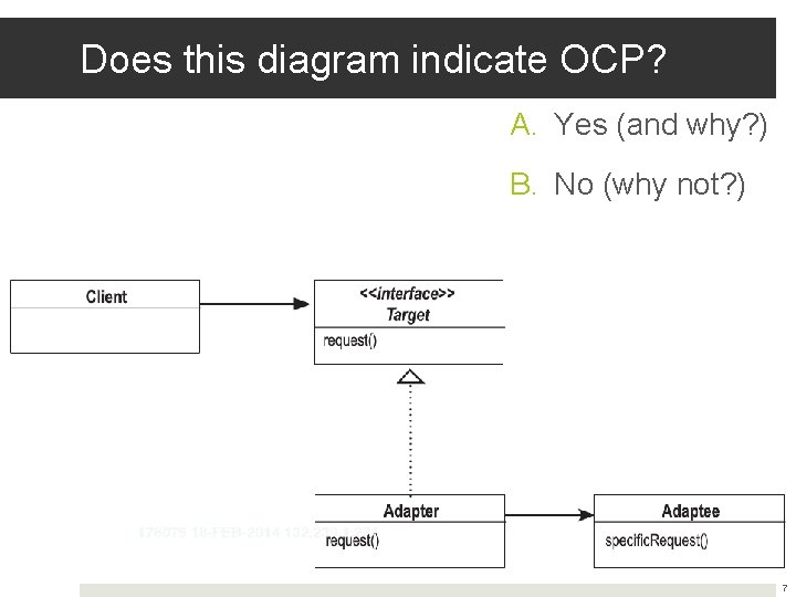 Does this diagram indicate OCP? A. Yes (and why? ) B. No (why not?