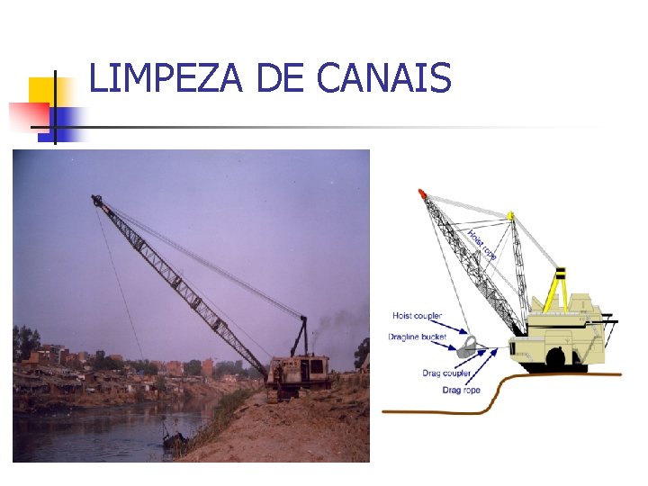LIMPEZA DE CANAIS 