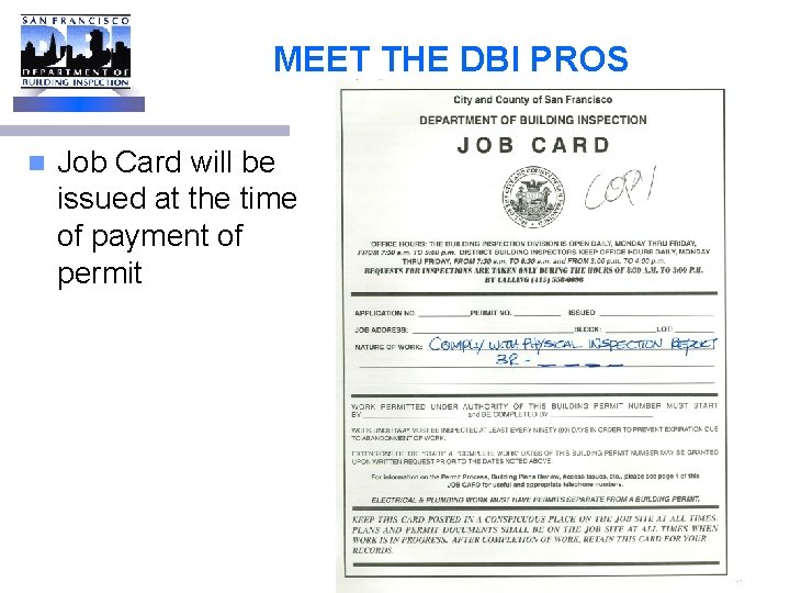 MEET THE DBI PROS n Job Card will be issued at the time of