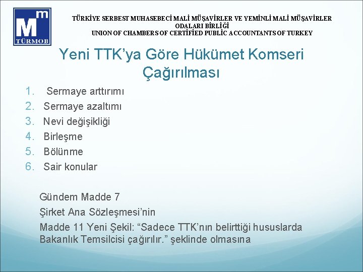 TÜRKİYE SERBEST MUHASEBECİ MALİ MÜŞAVİRLER VE YEMİNLİ MALİ MÜŞAVİRLER ODALARI BİRLİĞİ UNION OF CHAMBERS