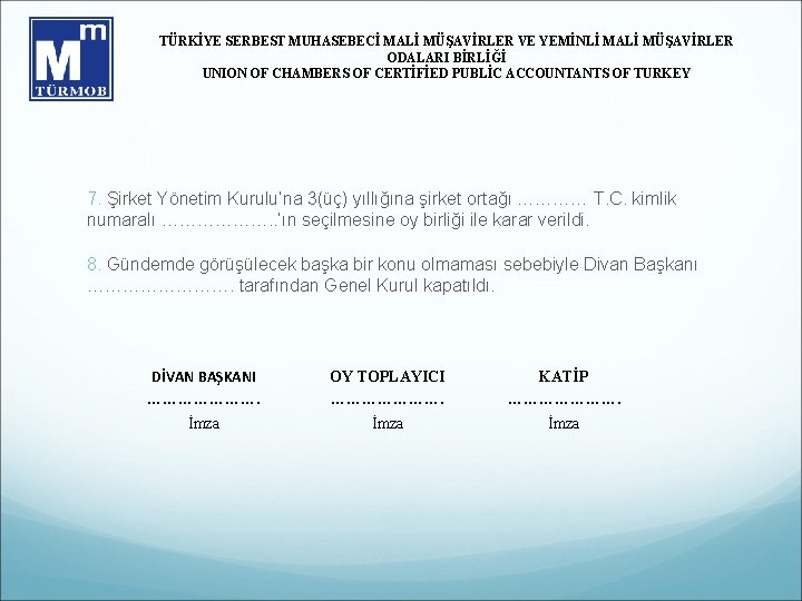 TÜRKİYE SERBEST MUHASEBECİ MALİ MÜŞAVİRLER VE YEMİNLİ MALİ MÜŞAVİRLER ODALARI BİRLİĞİ UNION OF CHAMBERS