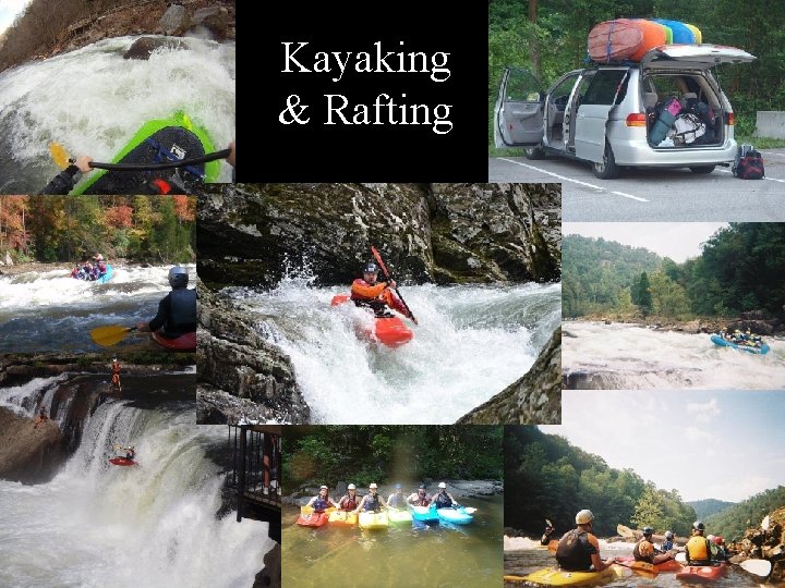 Kayaking & Rafting 