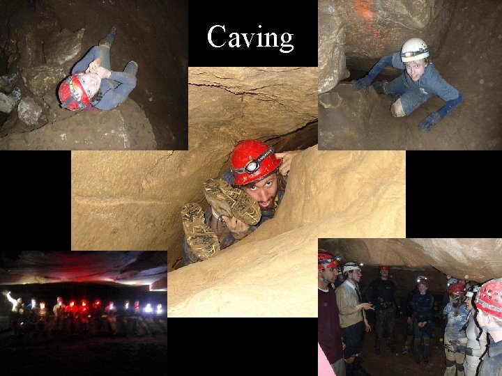 Caving 