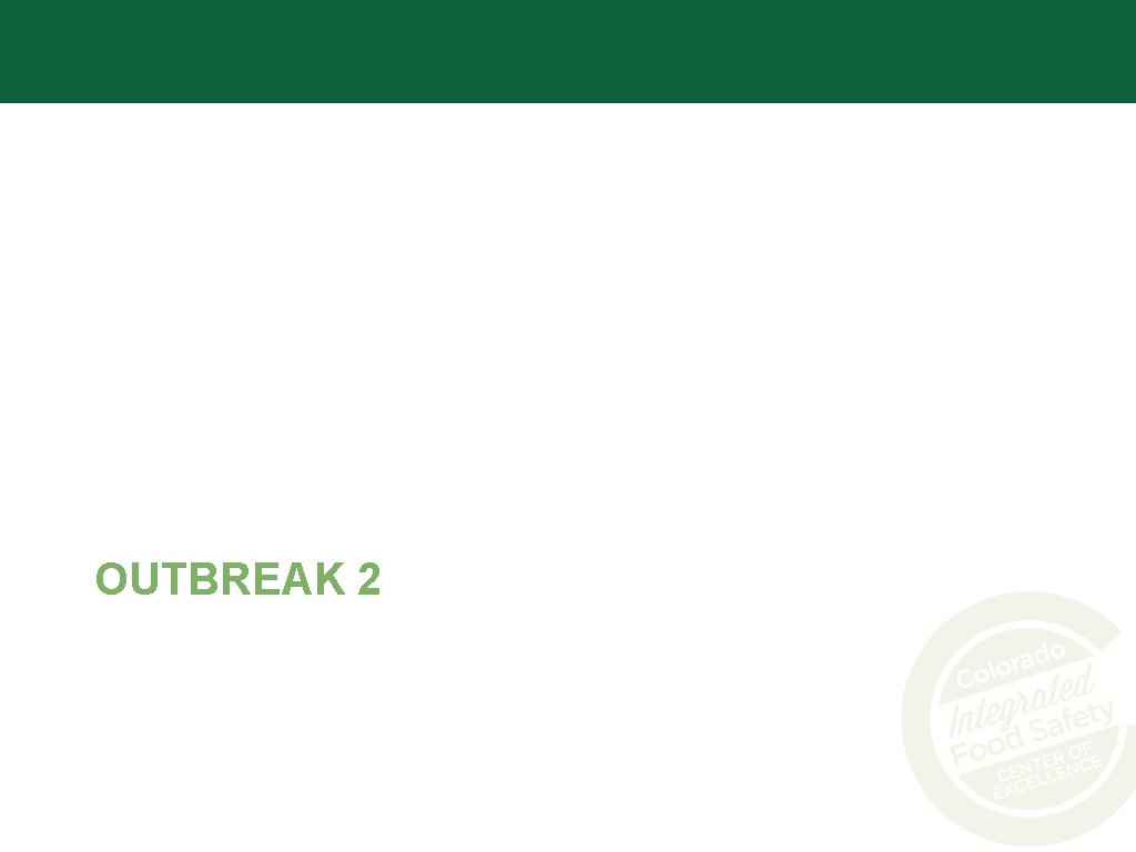 OUTBREAK 2 