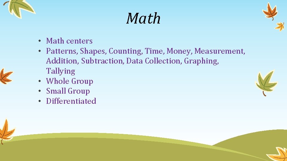 Math • Math centers • Patterns, Shapes, Counting, Time, Money, Measurement, Addition, Subtraction, Data