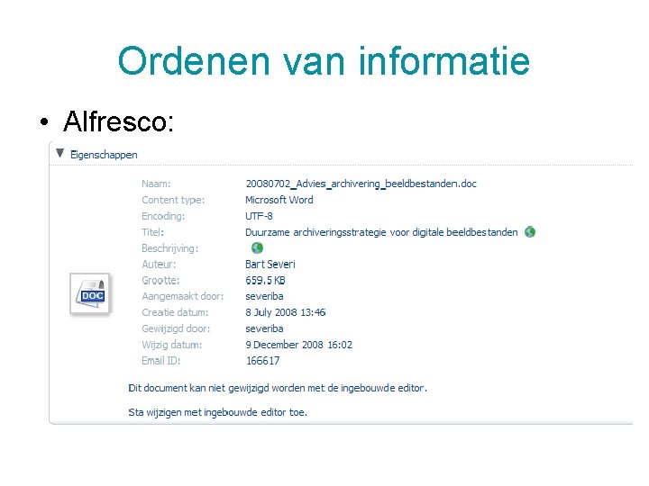 Ordenen van informatie • Alfresco: 5/12/2020 46 