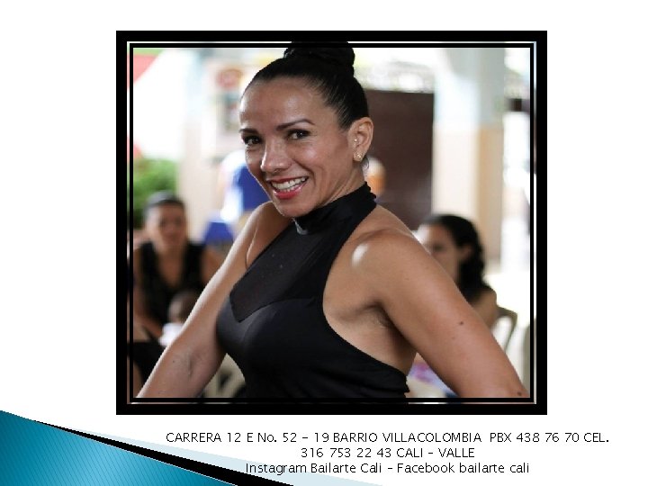 CARRERA 12 E No. 52 - 19 BARRIO VILLACOLOMBIA PBX 438 76 70 CEL.