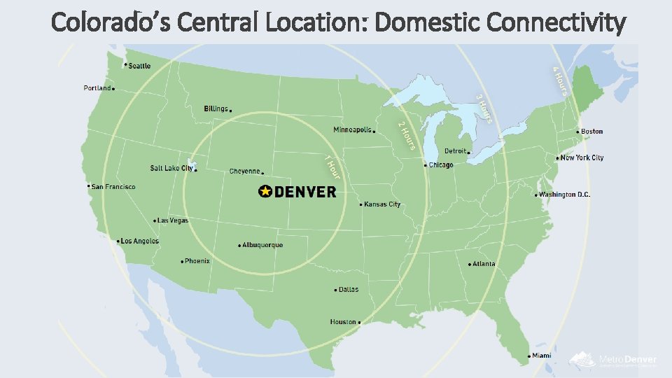 Colorado’s Central Location: Domestic Connectivity 