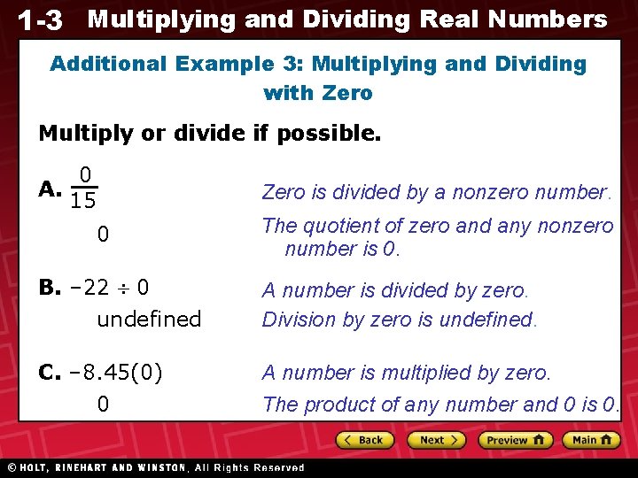1 -3 Multiplying and Dividing Real Numbers Additional Example 3: Multiplying and Dividing with 1 -3 Multiplying and Dividing Real Numbers Additional Example 3: Multiplying and Dividing with