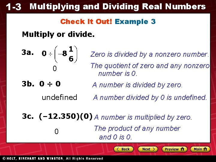 1 -3 Multiplying and Dividing Real Numbers Check It Out! Example 3 Multiply or 1 -3 Multiplying and Dividing Real Numbers Check It Out! Example 3 Multiply or