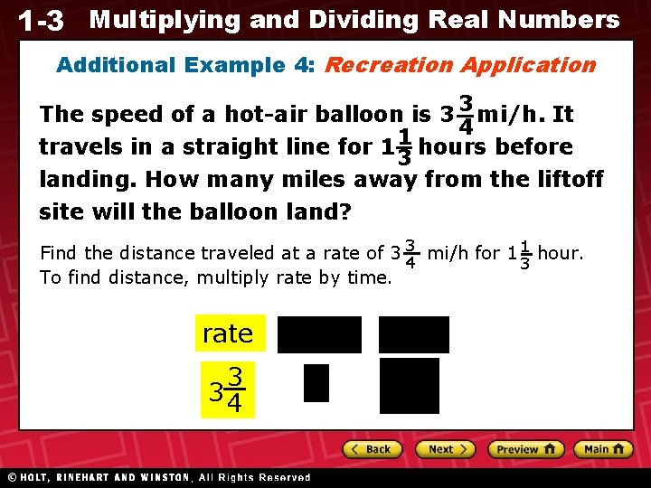 1 -3 Multiplying and Dividing Real Numbers Additional Example 4: Recreation Application The speed 1 -3 Multiplying and Dividing Real Numbers Additional Example 4: Recreation Application The speed