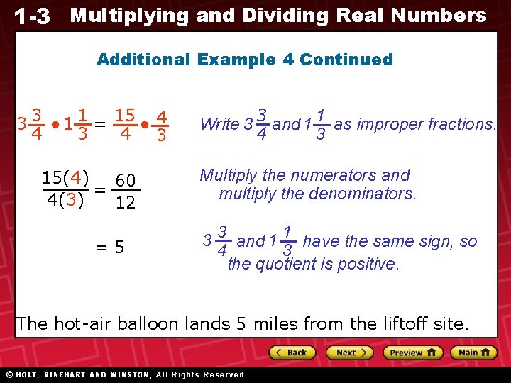 1 -3 Multiplying and Dividing Real Numbers Additional Example 4 Continued 3 3 • 1 -3 Multiplying and Dividing Real Numbers Additional Example 4 Continued 3 3 •