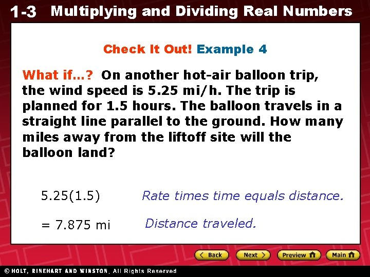 1 -3 Multiplying and Dividing Real Numbers Check It Out! Example 4 What if…? 1 -3 Multiplying and Dividing Real Numbers Check It Out! Example 4 What if…?